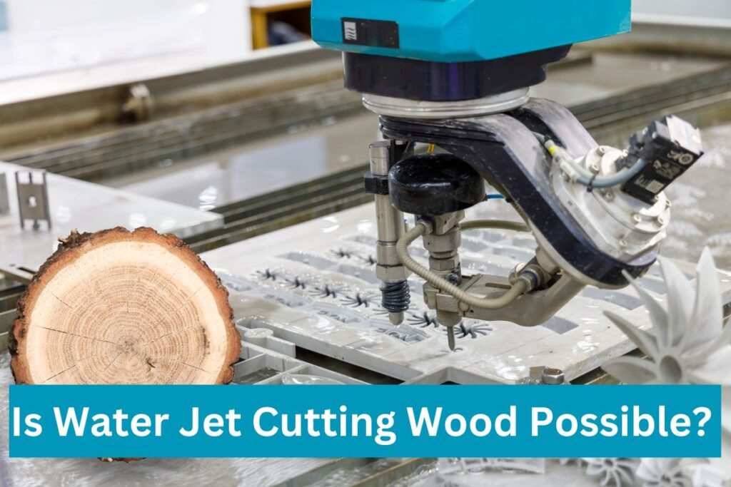 waterjet cutting for wood